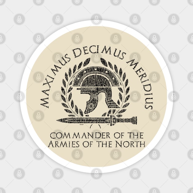 MAXIMUS DECIMUS MERIDIUS Magnet by rutskur